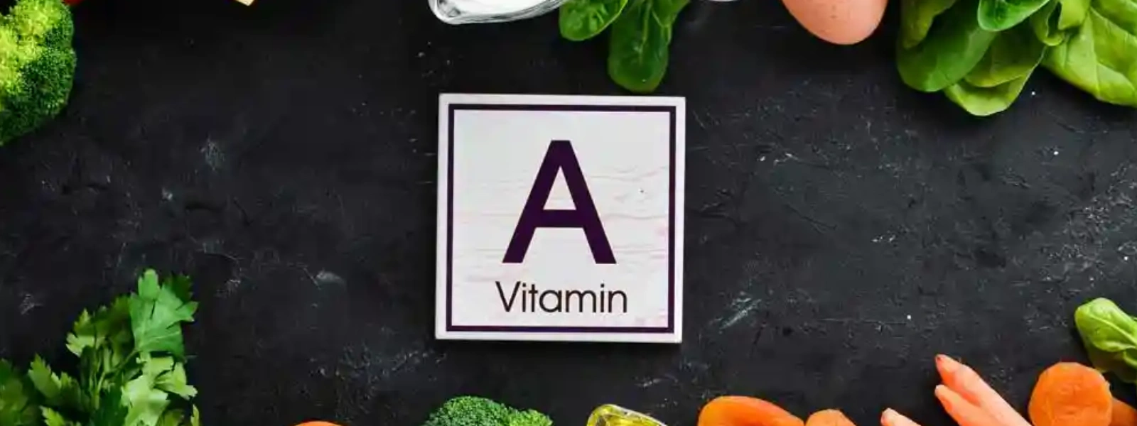 A Vitamini Eksikliği Nasıl Anlaşılır? A Vitamini Eksikliği Belirtileri Nelerdir?